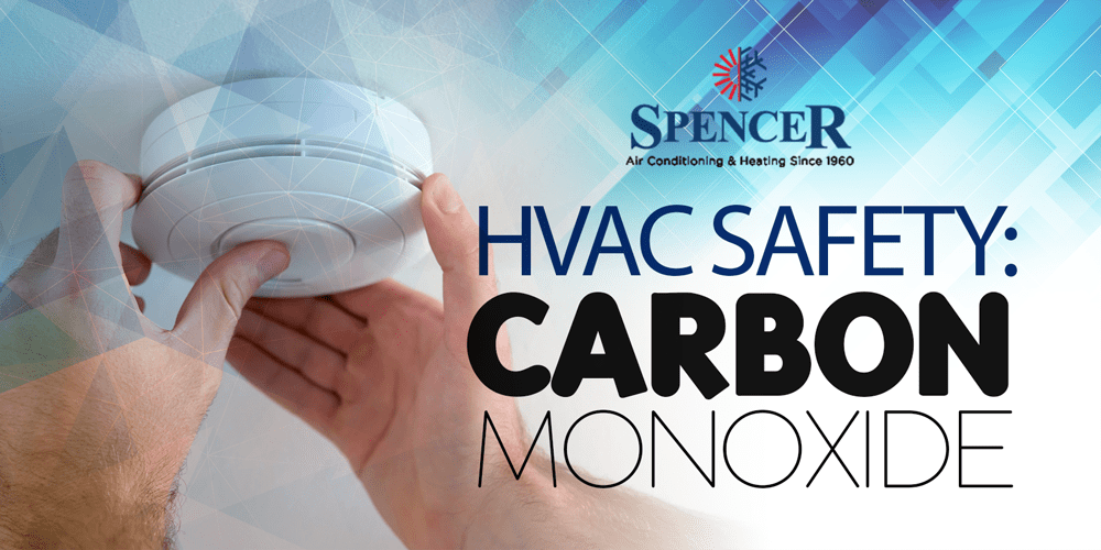 HVAC Safety: Carbon Monoxide