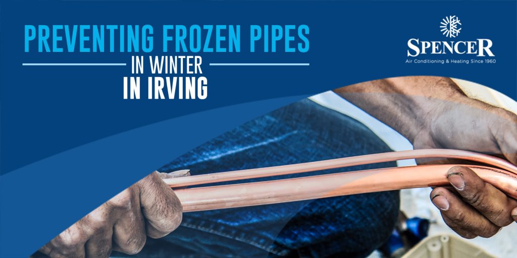 Preventing Frozen Pipes in Winter in Irving