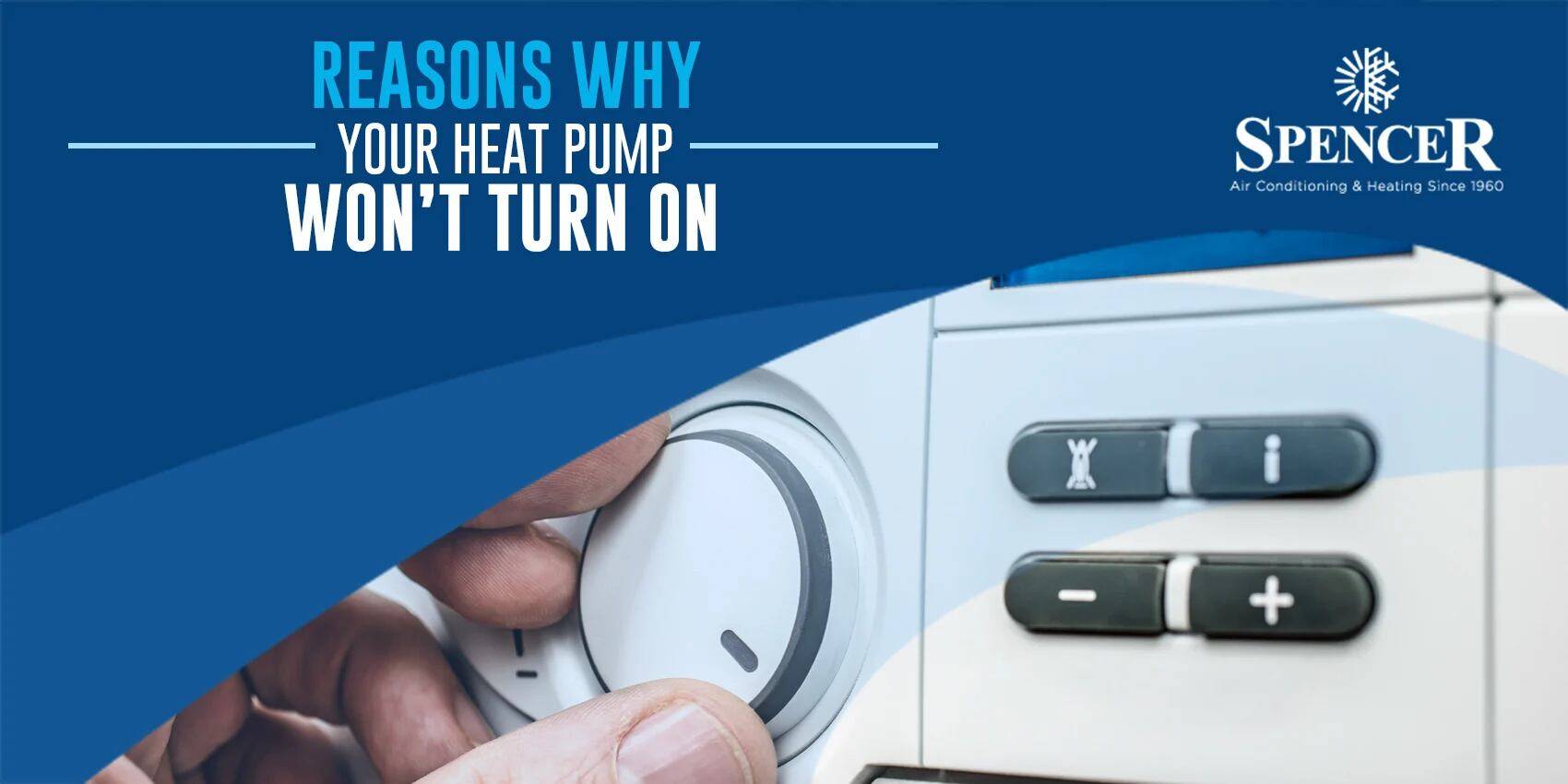 Reasons Why Your Heat Pump Won’t Turn On