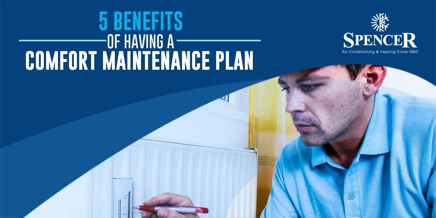 5 Benefits of Having a Comfort Maintenance Plan