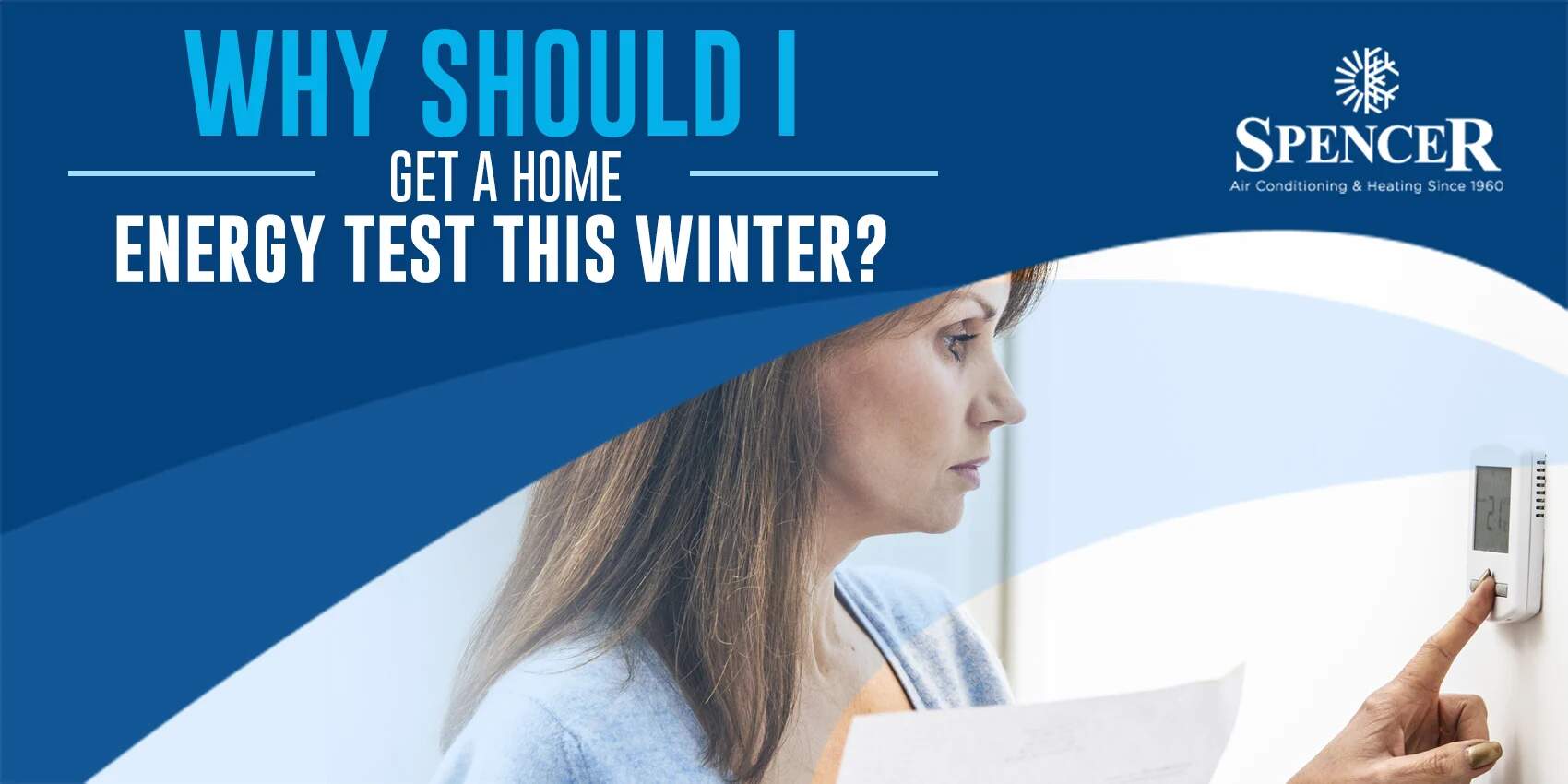 Why Should I Get a Home Energy Test This Winter?