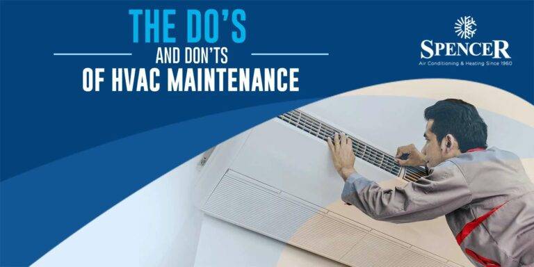 The Do’s And Don’ts of HVAC Maintenance