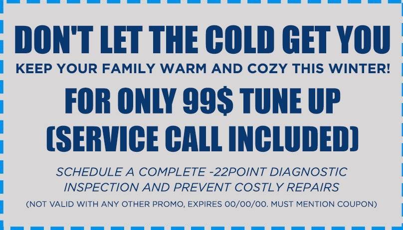 Spencer Special Coupon don't let the cold get you keep your family warm and cozy this winter for only $99 tune up