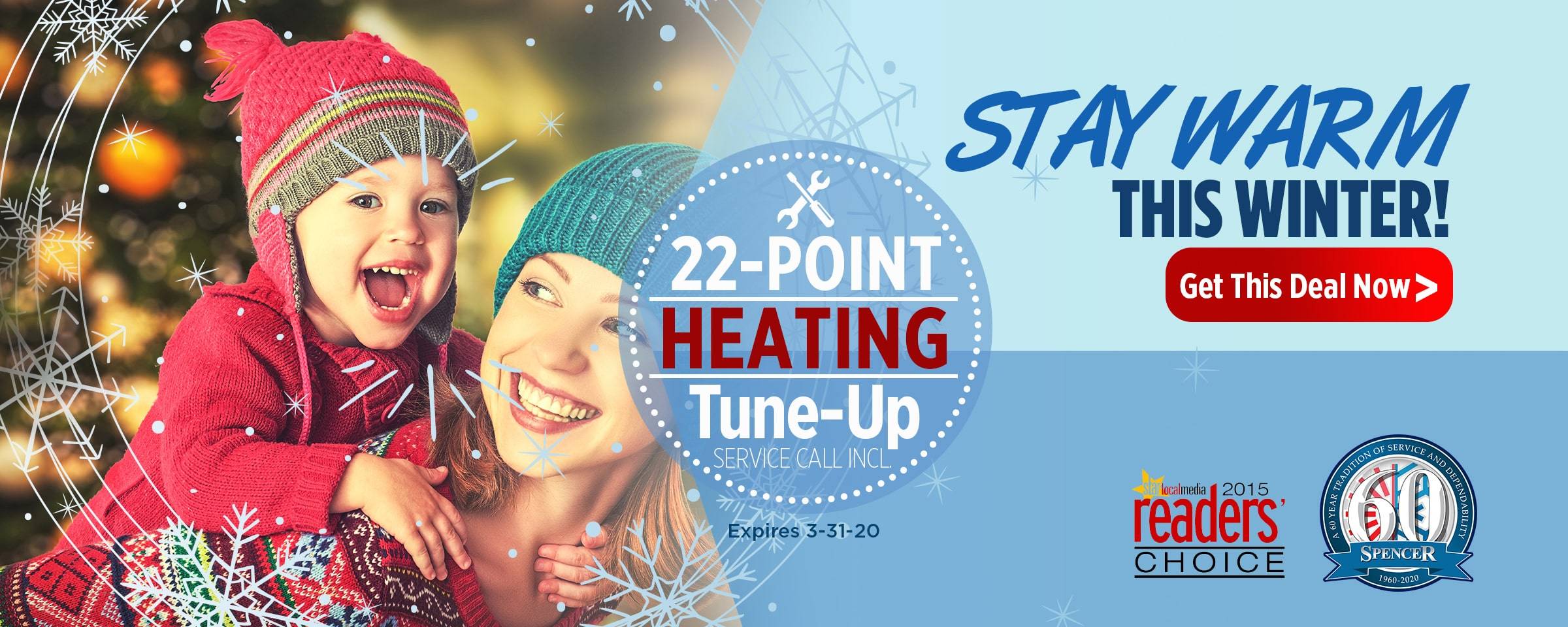 Spencer Winter Promo stay warm this winter get this deal now 22 point heating tune up