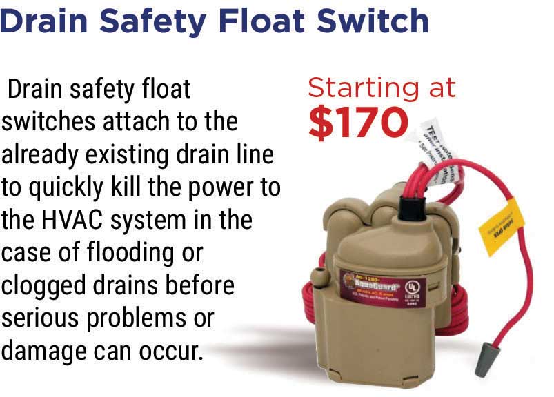 HVAC system drain safety float switch starting at $170